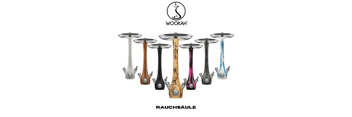 Wähle deine Wookah Rauchsäule
