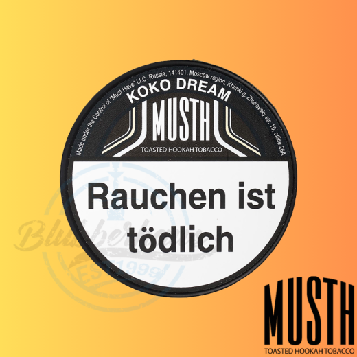 MustH Shisha Tabak 200g - KOKO DREAM