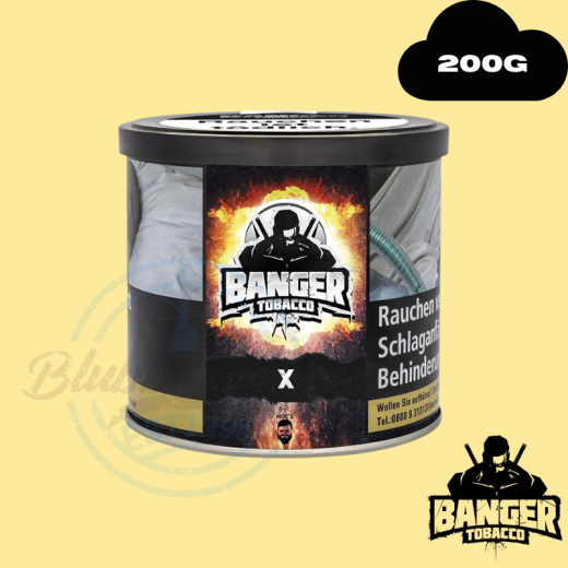 BANGER - X - Shisha Tabak 200g